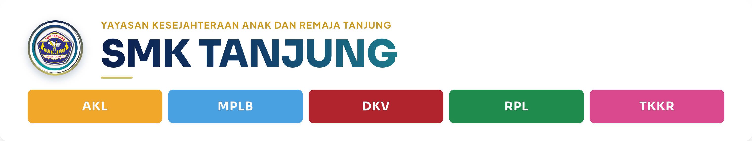Banner SMK Tanjung — AKL, MPLB, DKV, RPL, TKKR